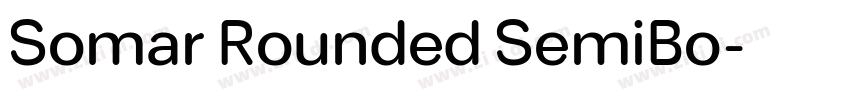 Somar Rounded SemiBo字体转换 Somar Rounded SemiBo字体转换